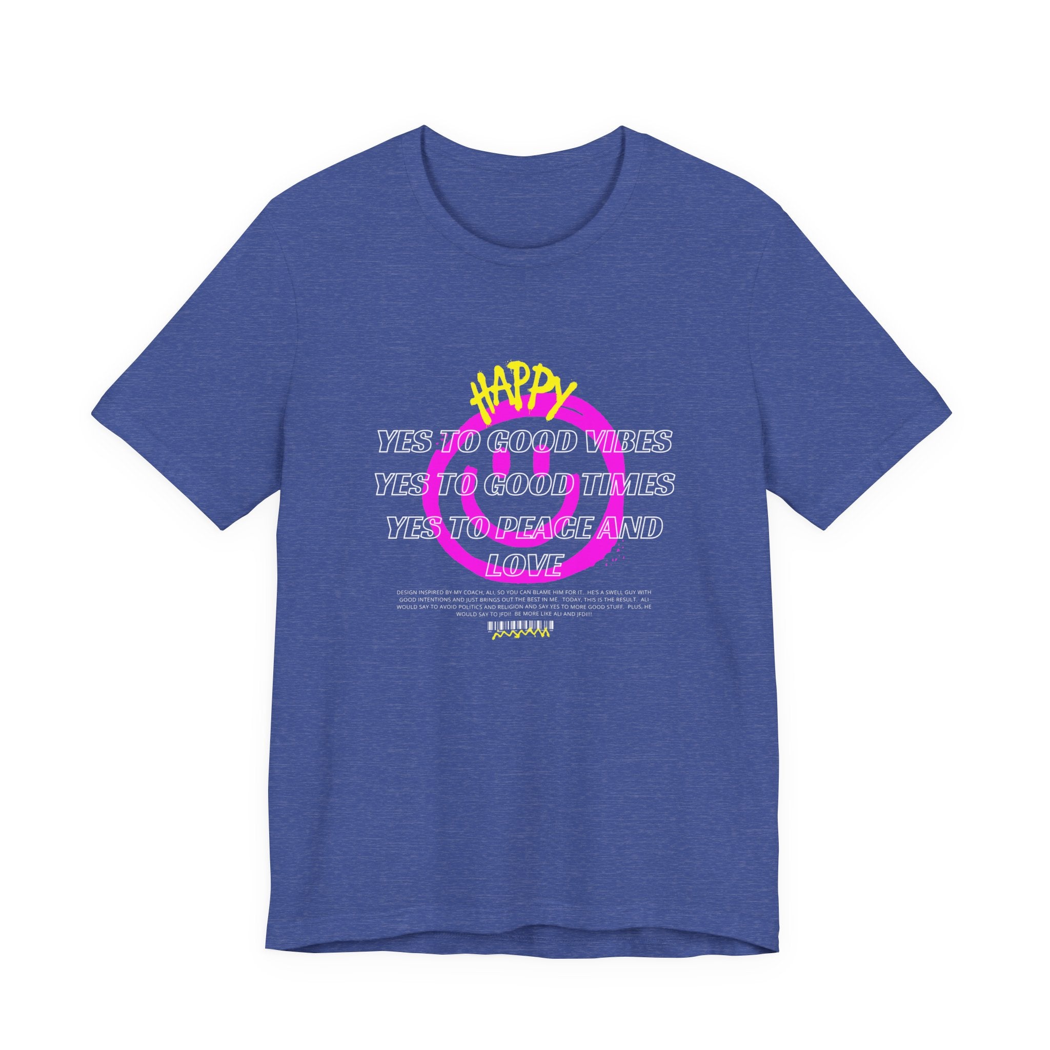 Good Times-Unisex Jersey Short Sleeve Tee