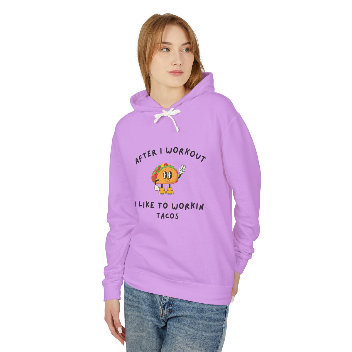 After I Workout I Like to Workin Tacos Hoodie