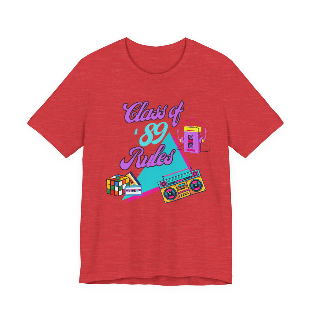 Class of '89 Rules Version 1-Unisex Jersey Short Sleeve Tee