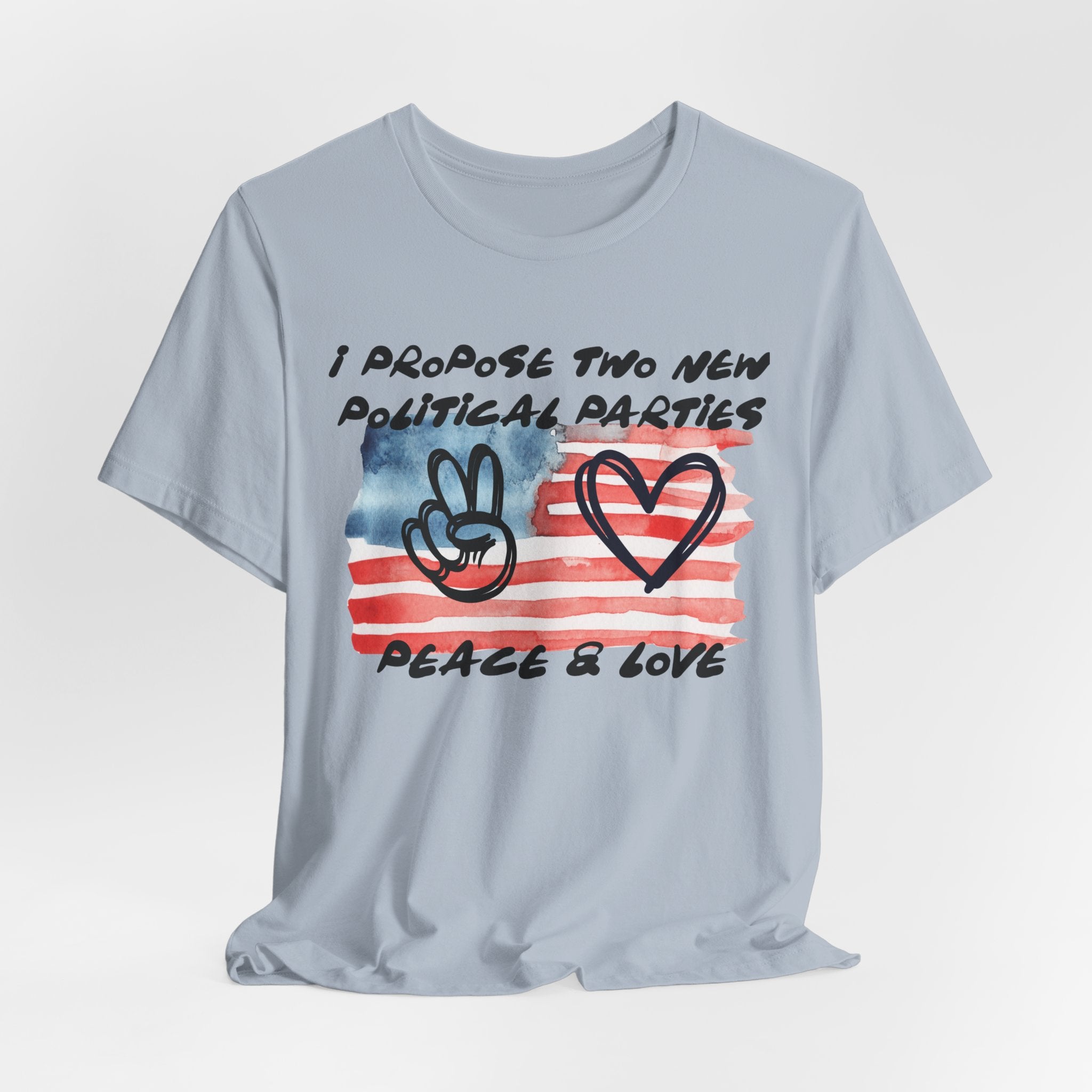 I Propose Two New Political Parties Design#2-Unisex Jersey Short Sleeve Tee