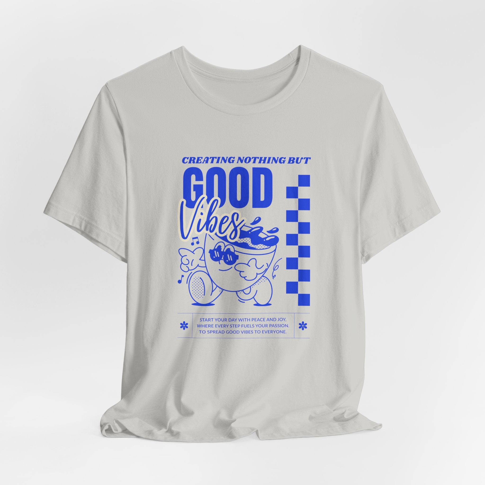 Creating Nothing But Good Vibes-Unisex Jersey Short Sleeve Tee