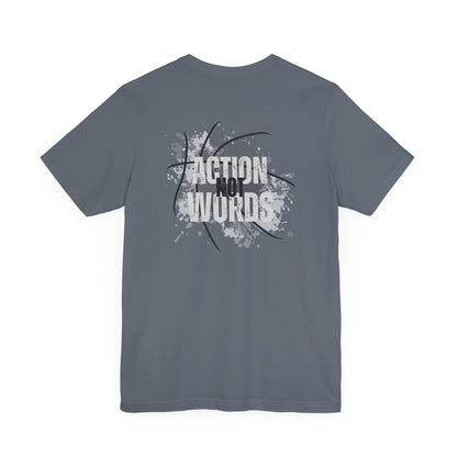 Action Not Words-Unisex Jersey Short Sleeve Tee