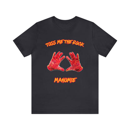 Toss Me the Rock Mahomie-Unisex Jersey Short Sleeve Tee