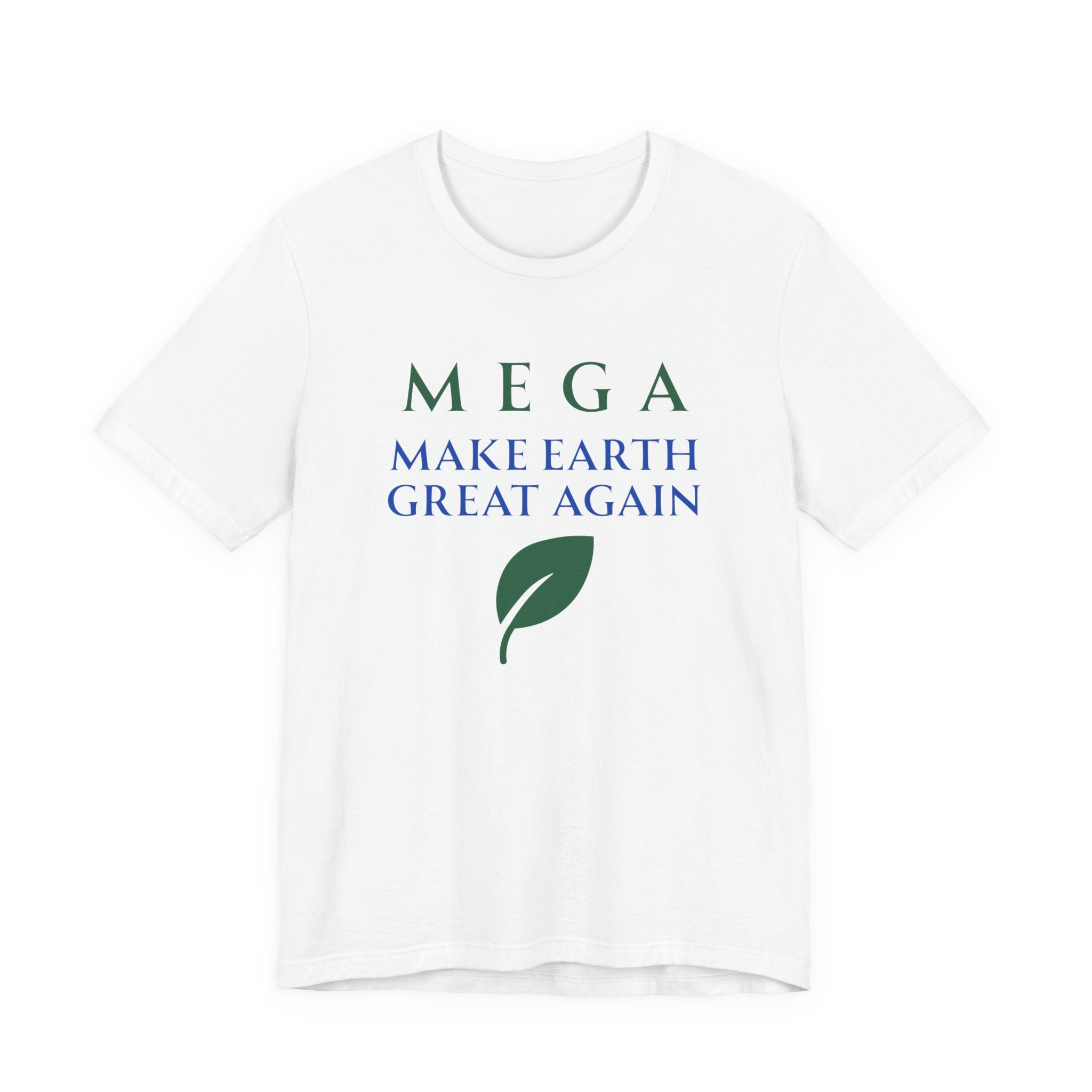MEGA Make Earth Great Again Version 2-Unisex Jersey Short Sleeve Tee