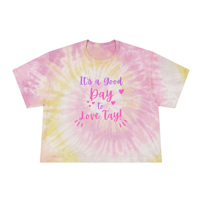 It's a Good Day to Love Tay-Women's Tie-Dye Crop Tee