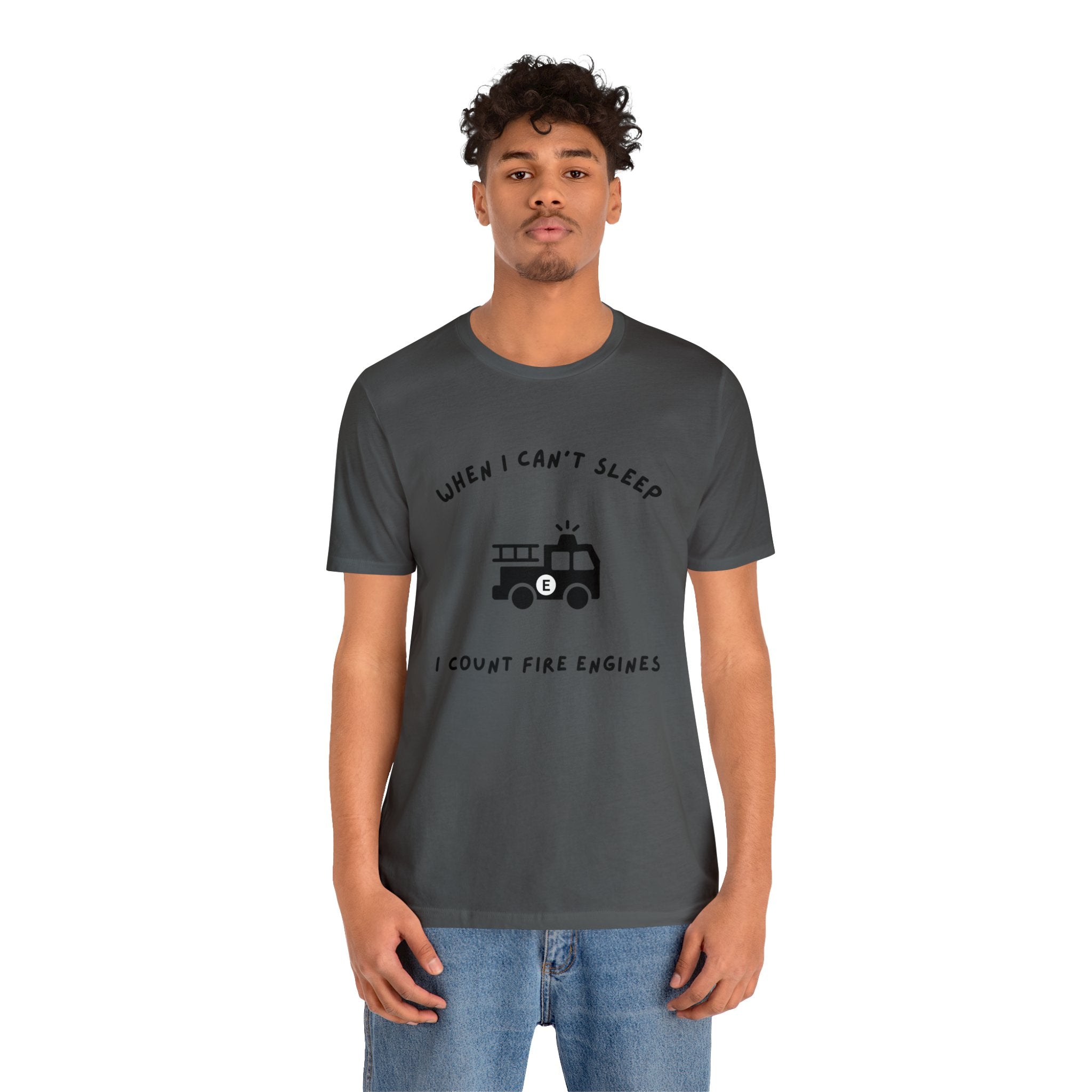 When I Can't Sleep I Count Fire Engines-Unisex Jersey Short Sleeve Tee