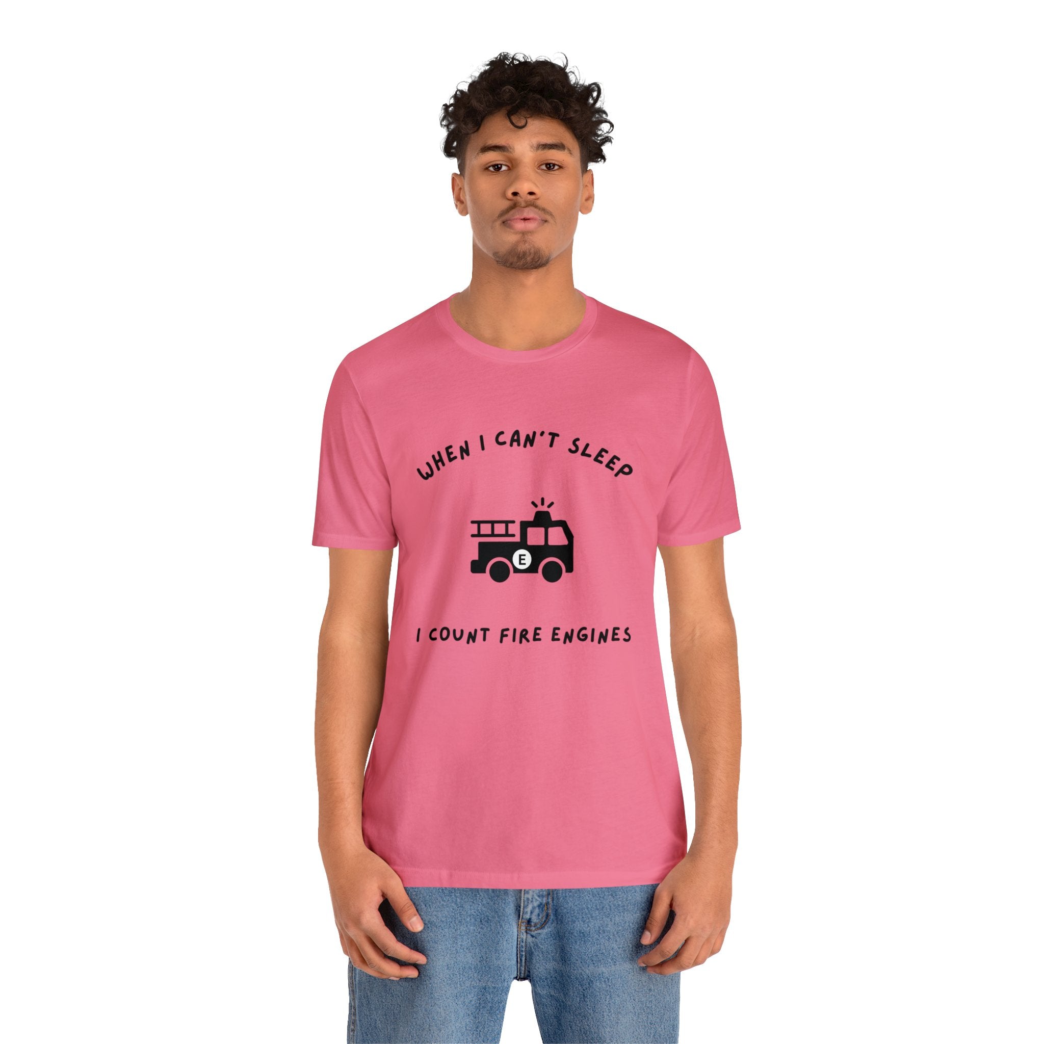 When I Can't Sleep I Count Fire Engines-Unisex Jersey Short Sleeve Tee