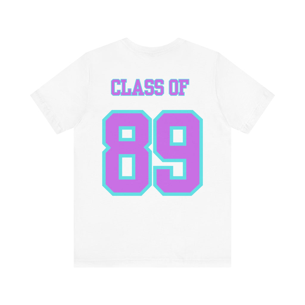Class of '89 Rules Version 1-Unisex Jersey Short Sleeve Tee