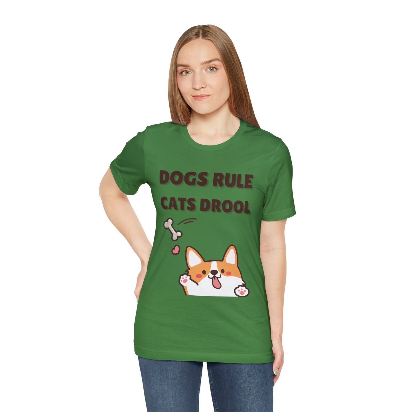 Dogs Rule Cats Drool Unisex Jersey Short Sleeve Tee