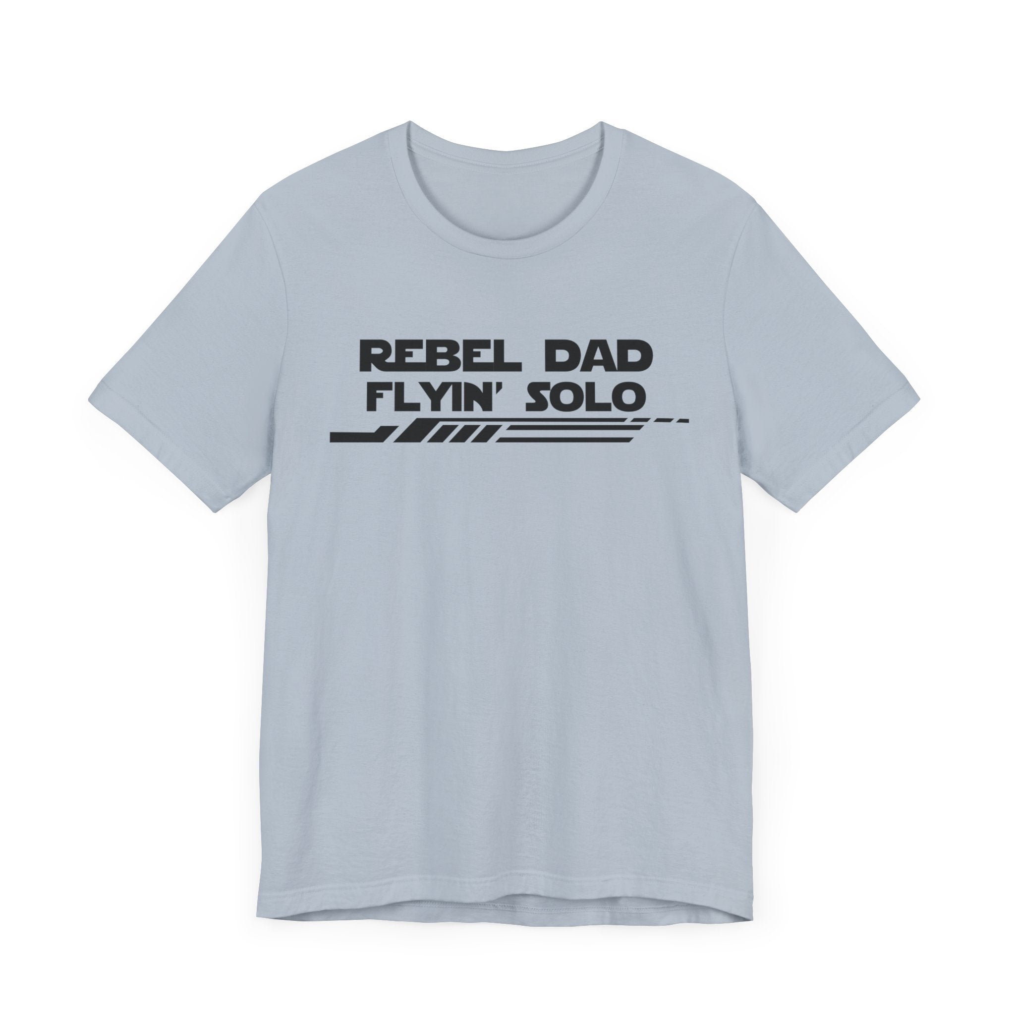 Rebel Dad Flyin' Solo-Unisex Jersey Short Sleeve Tee