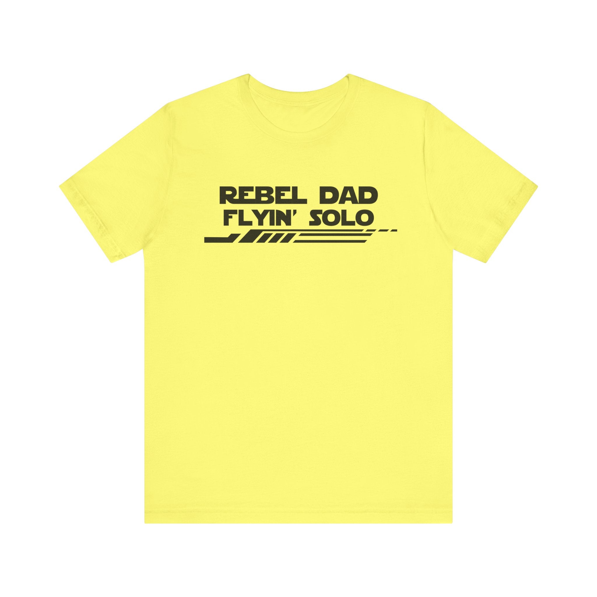 Rebel Dad Flyin' Solo-Unisex Jersey Short Sleeve Tee