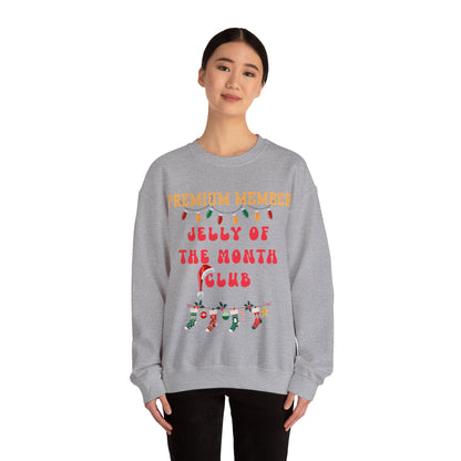 Premium Member Jelly of the Month Club-Unisex Sweatshirt