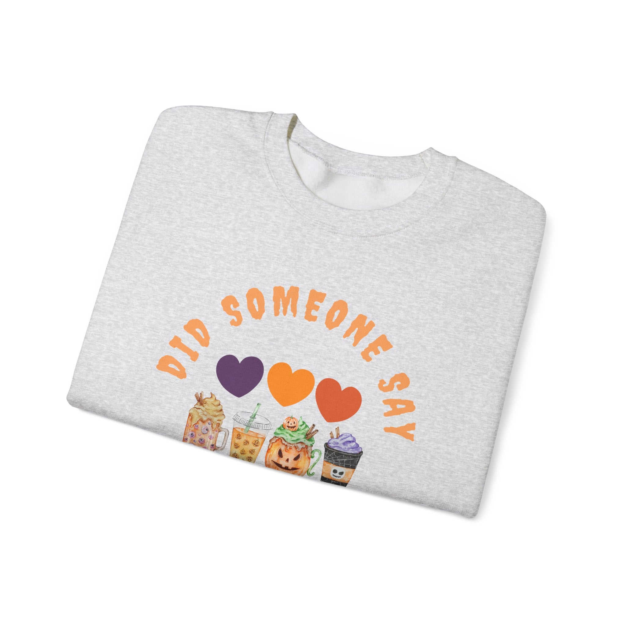 Did Someone Say Pumpkin Spice (2 sided print)-Unisex Heavy Blend™ Crewneck Sweatshirt