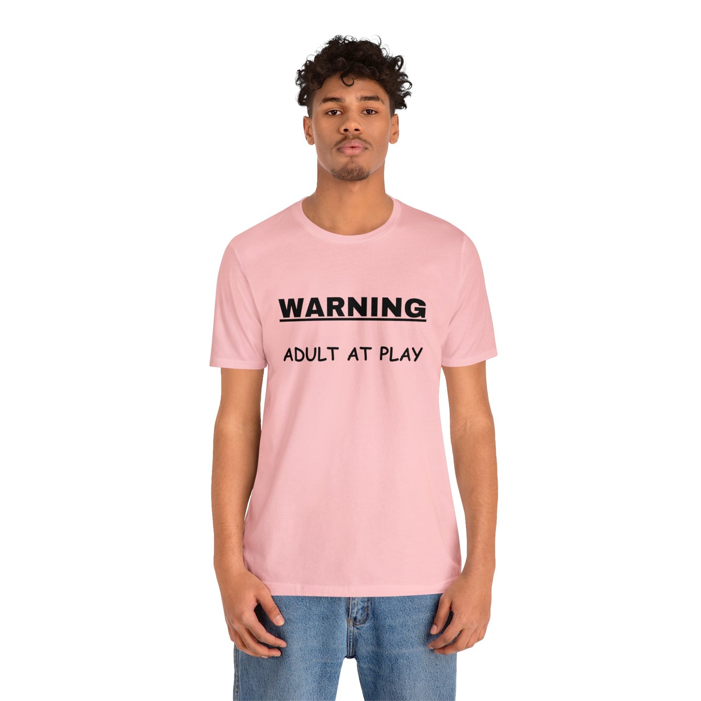 WARNING Adult at Play-Unisex Short Sleeve Tee