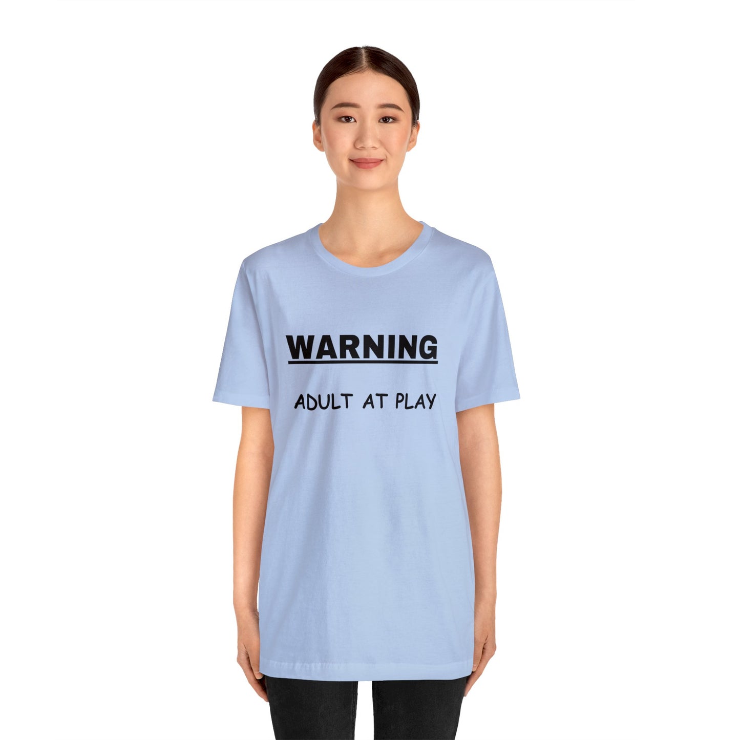 WARNING Adult at Play-Unisex Short Sleeve Tee