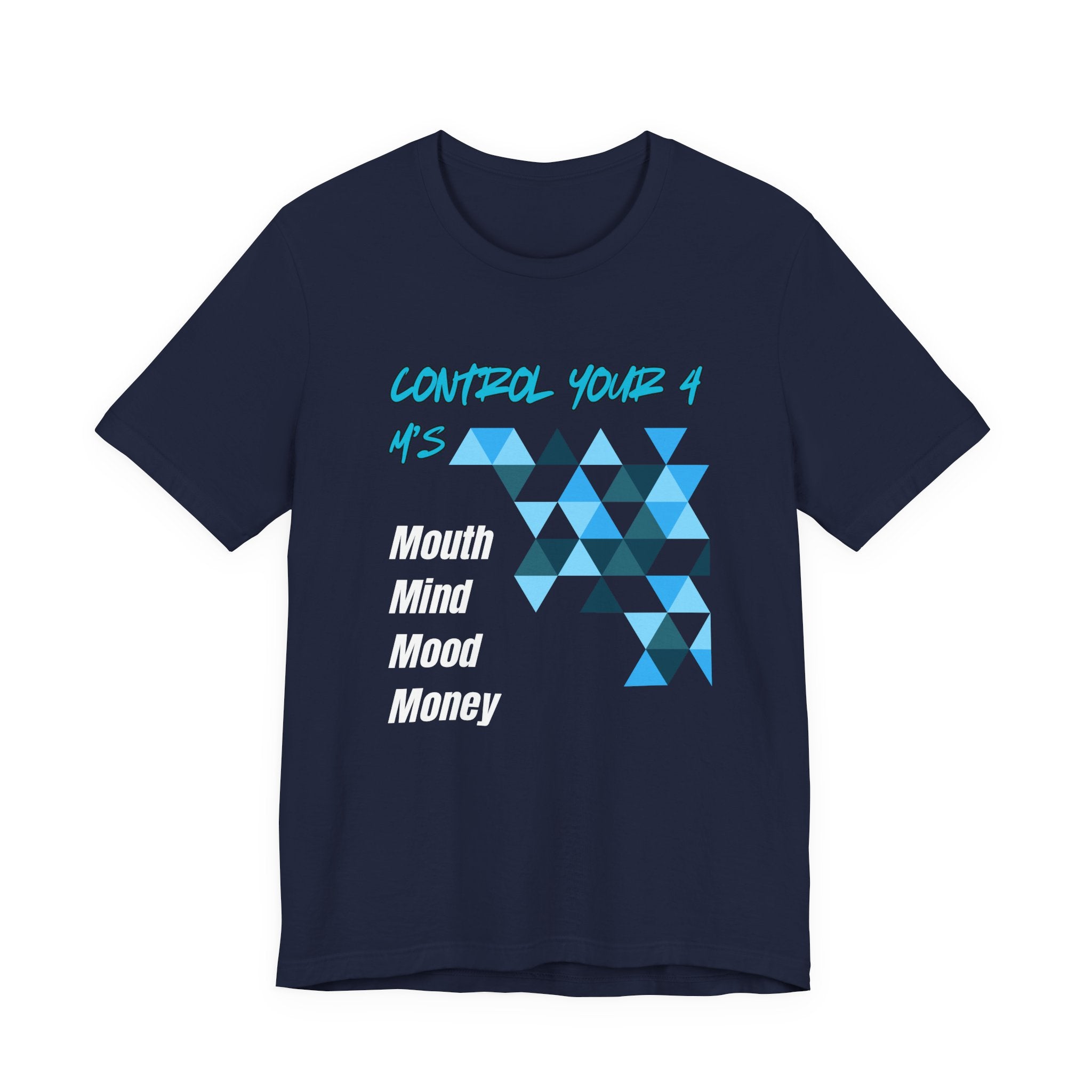 Control Your 4 M's-Unisex Jersey Short Sleeve Tee