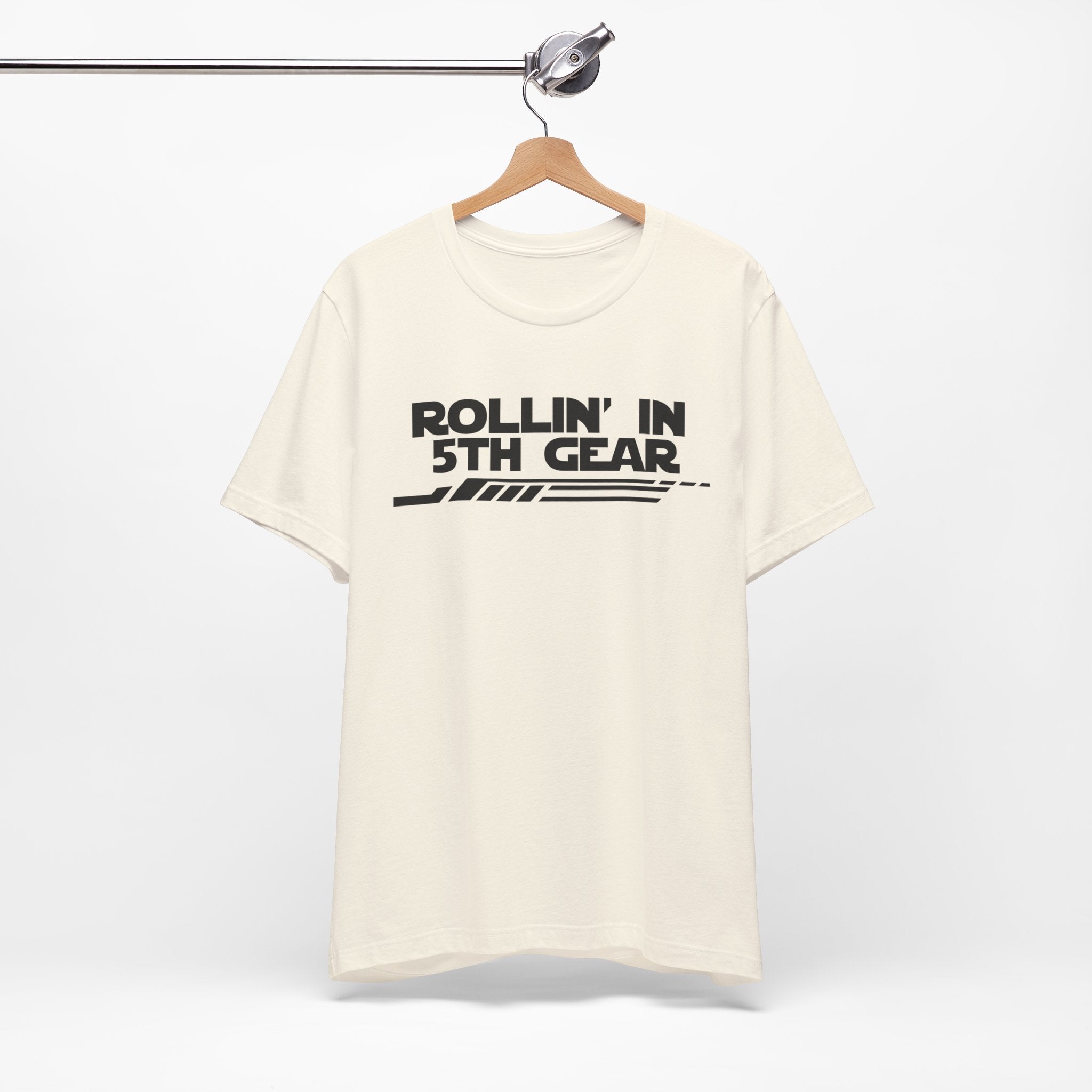 Rollin' In 5th Gear-Unisex Jersey Short Sleeve Tee