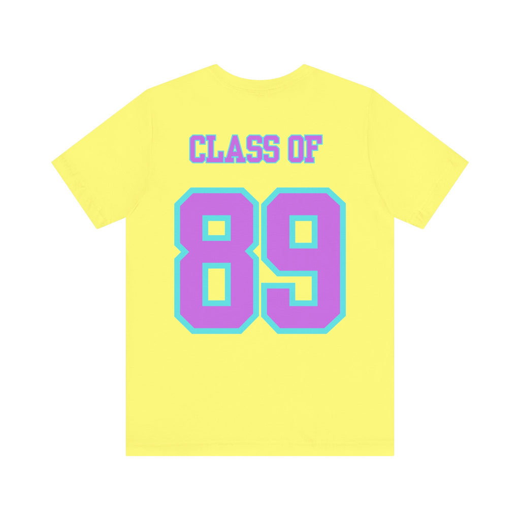 Class of '89 Rules Version 1-Unisex Jersey Short Sleeve Tee