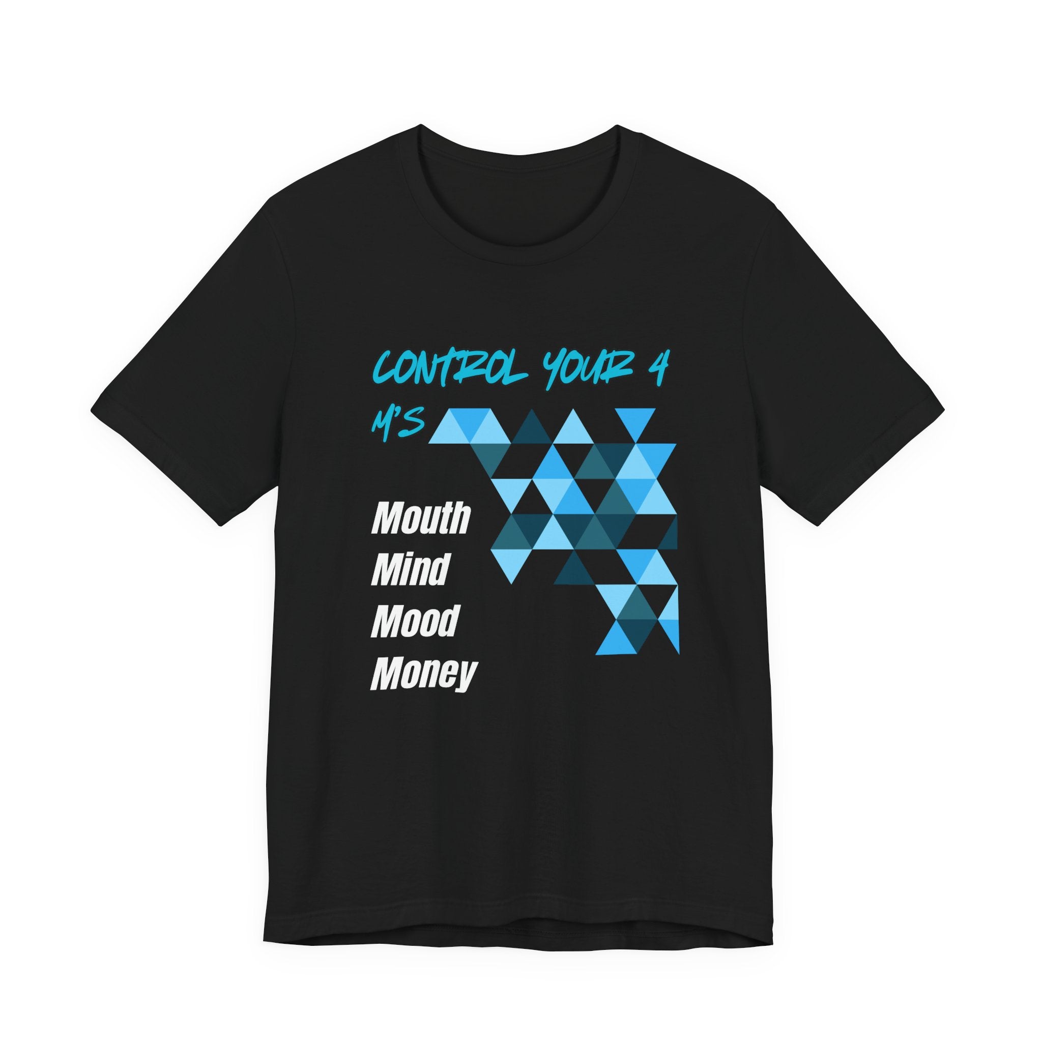 Control Your 4 M's-Unisex Jersey Short Sleeve Tee
