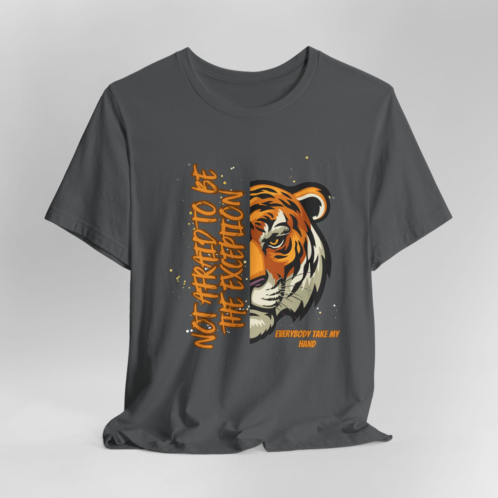 Not Afraid to Be the Exception-Unisex Jersey Short Sleeve Tee