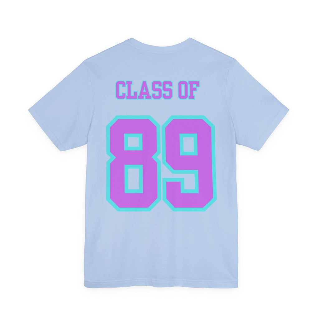 Class of '89 Rules Version 1-Unisex Jersey Short Sleeve Tee