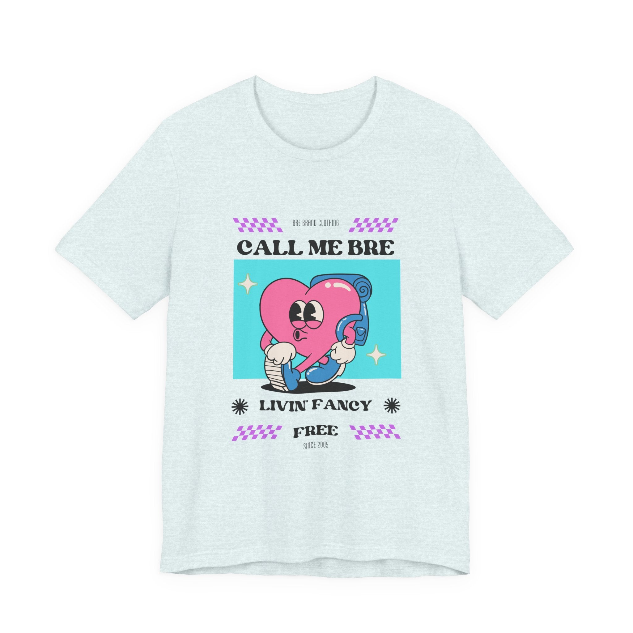 Call Me Bre-Unisex Jersey Short Sleeve Tee