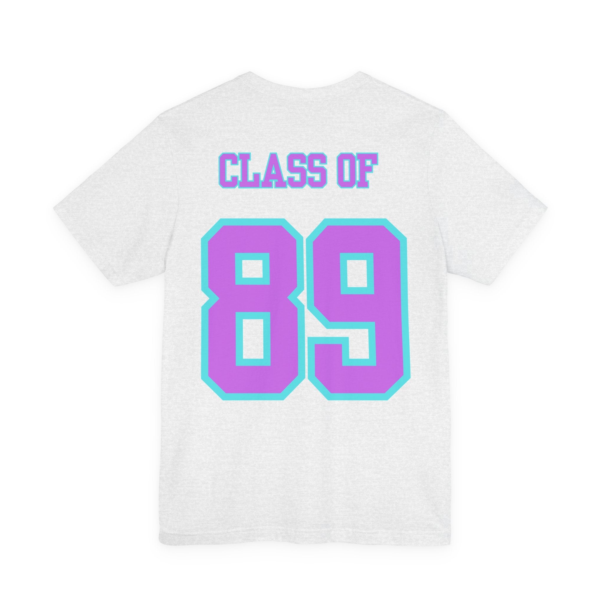 Class of '89 Rules Version 1-Unisex Jersey Short Sleeve Tee
