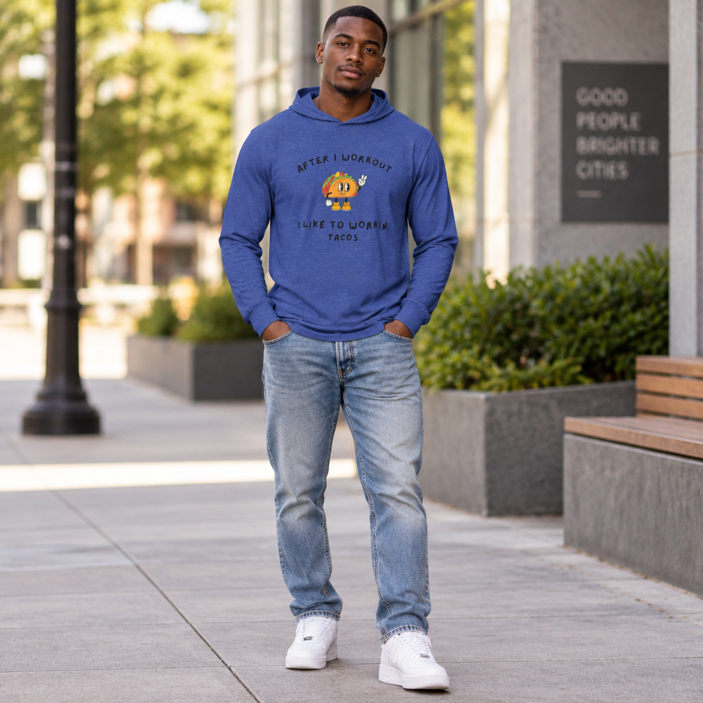 After I Workout I Like to Work in Tacos Hooded Long Sleeve Tee