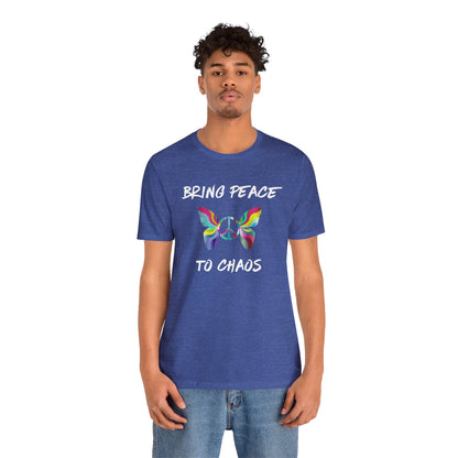 Bring Peace to Chaos-Unisex Jersey Short Sleeve Tee