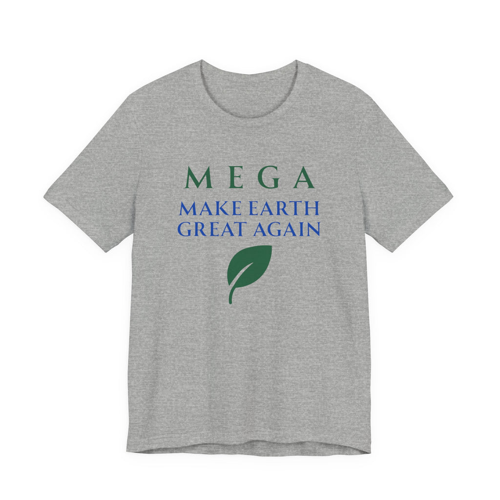 MEGA Make Earth Great Again Version 2-Unisex Jersey Short Sleeve Tee
