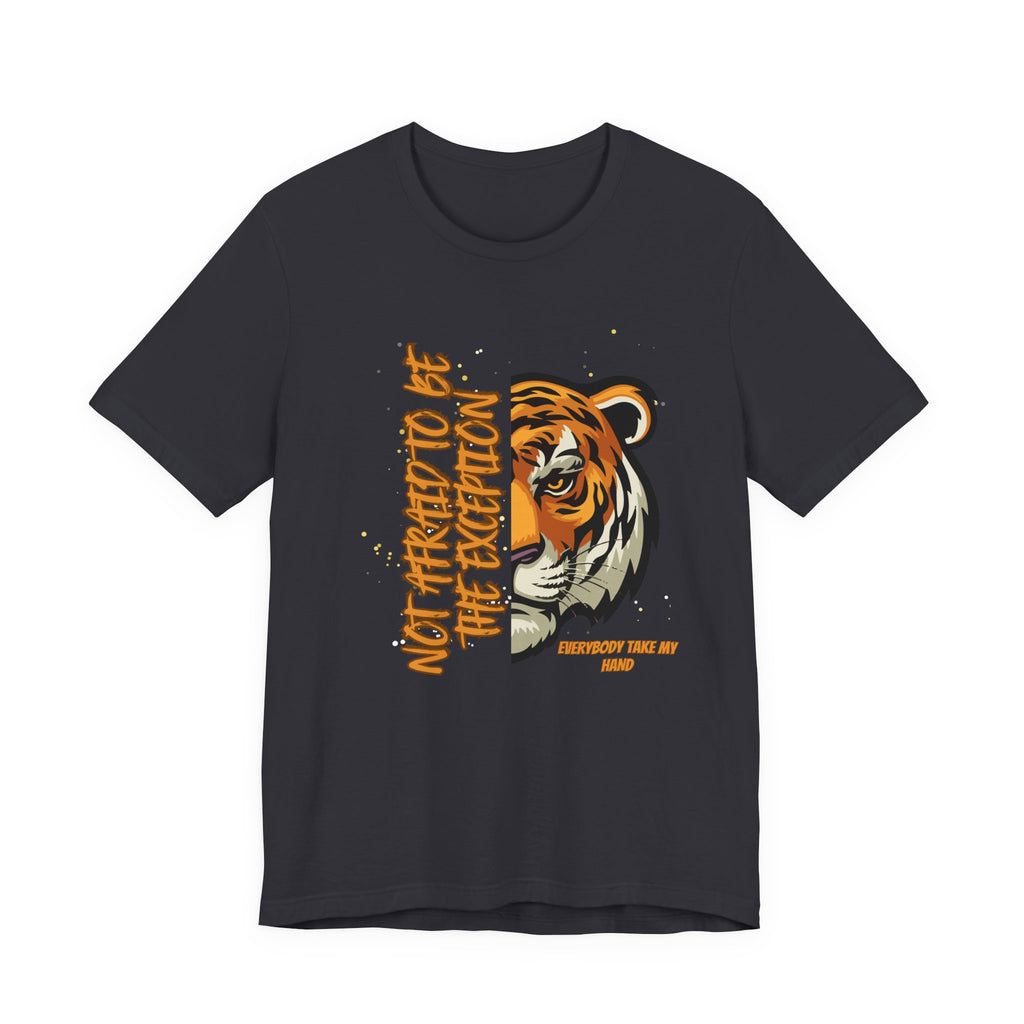 Not Afraid to Be the Exception-Unisex Jersey Short Sleeve Tee