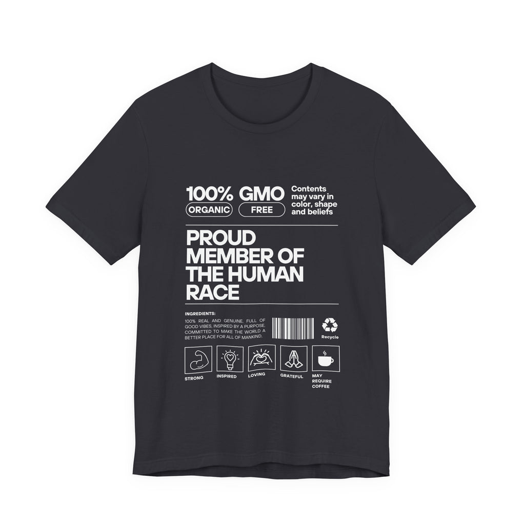 Proud Member of the Human Race-Unisex Jersey Short Sleeve Tee