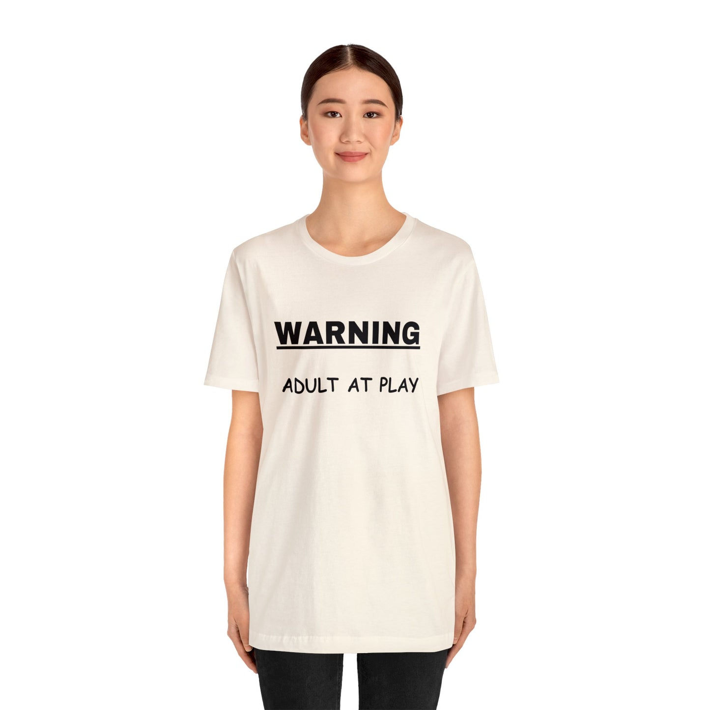 WARNING Adult at Play-Unisex Short Sleeve Tee