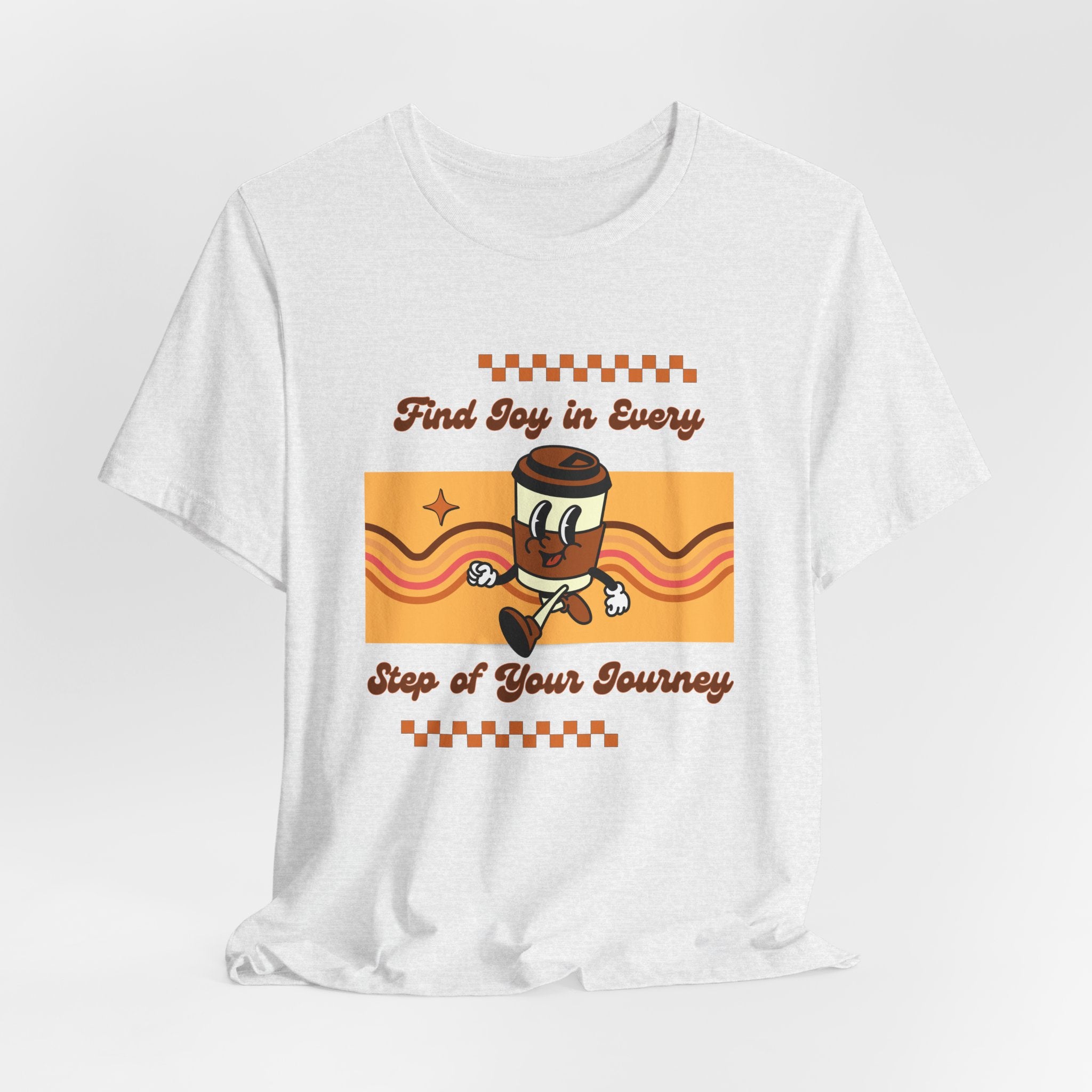 Find Joy in Every Step of Your Journey-Unisex Jersey Short Sleeve Tee