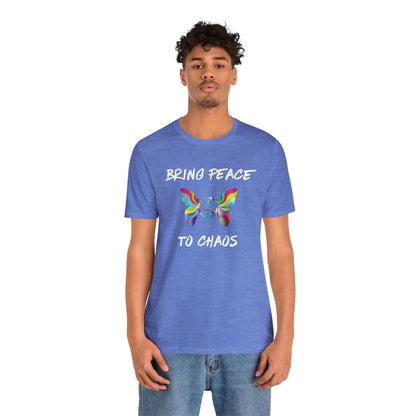 Bring Peace to Chaos-Unisex Jersey Short Sleeve Tee