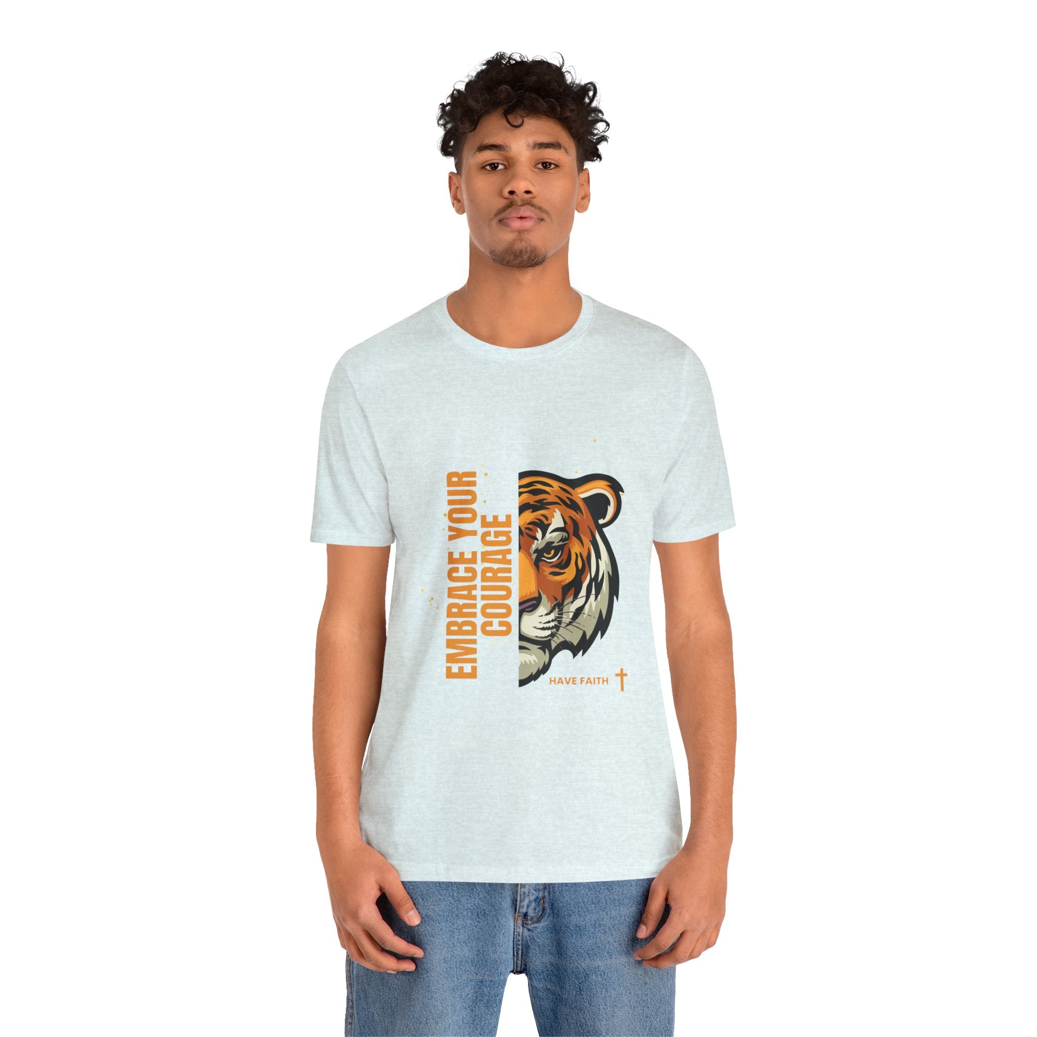 Embrace Your Courage Have Faith-Unisex Jersey Short Sleeve Tee