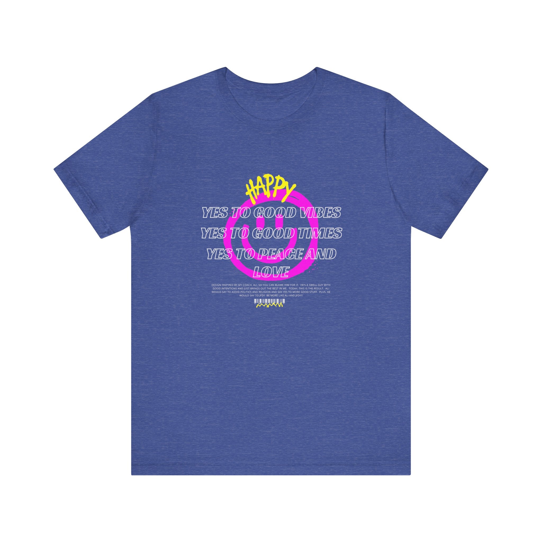 Good Times-Unisex Jersey Short Sleeve Tee