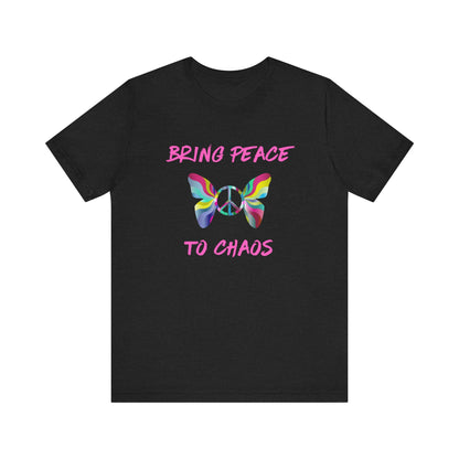 Bring Peace to Chaos (Pink Version)-Unisex Jersey Short Sleeve Tee