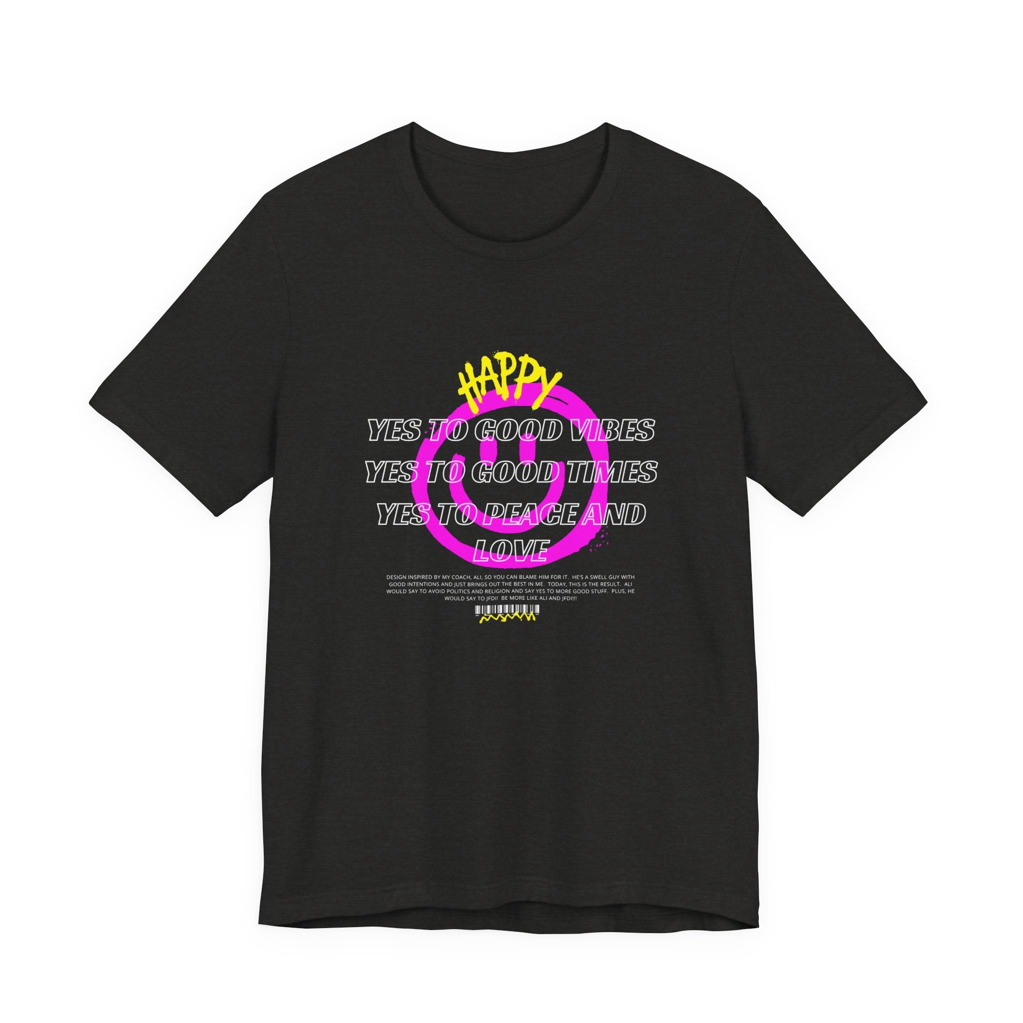 Good Times-Unisex Jersey Short Sleeve Tee