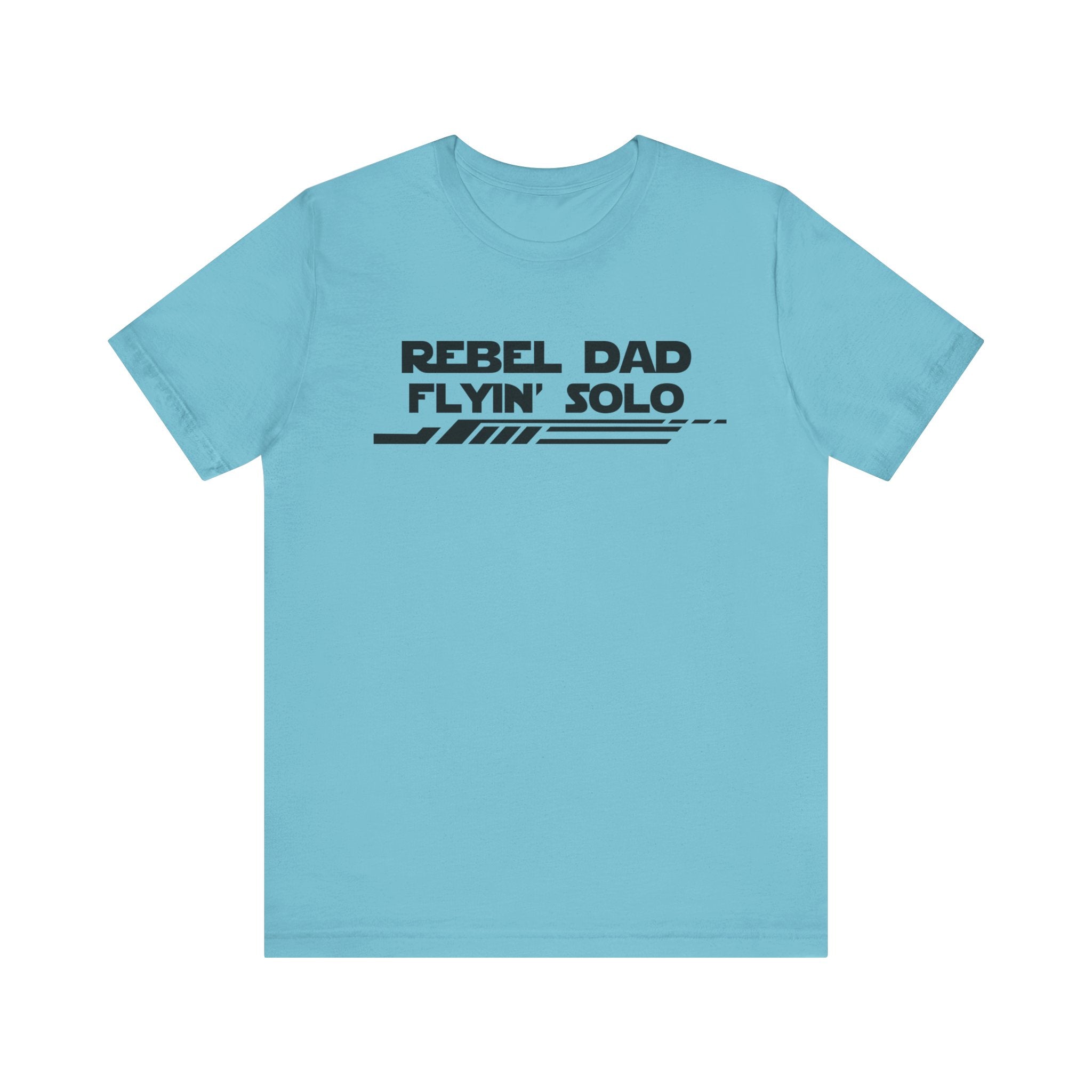 Rebel Dad Flyin' Solo-Unisex Jersey Short Sleeve Tee