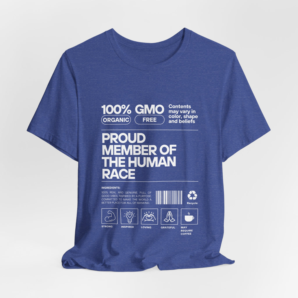 Proud Member of the Human Race-Unisex Jersey Short Sleeve Tee