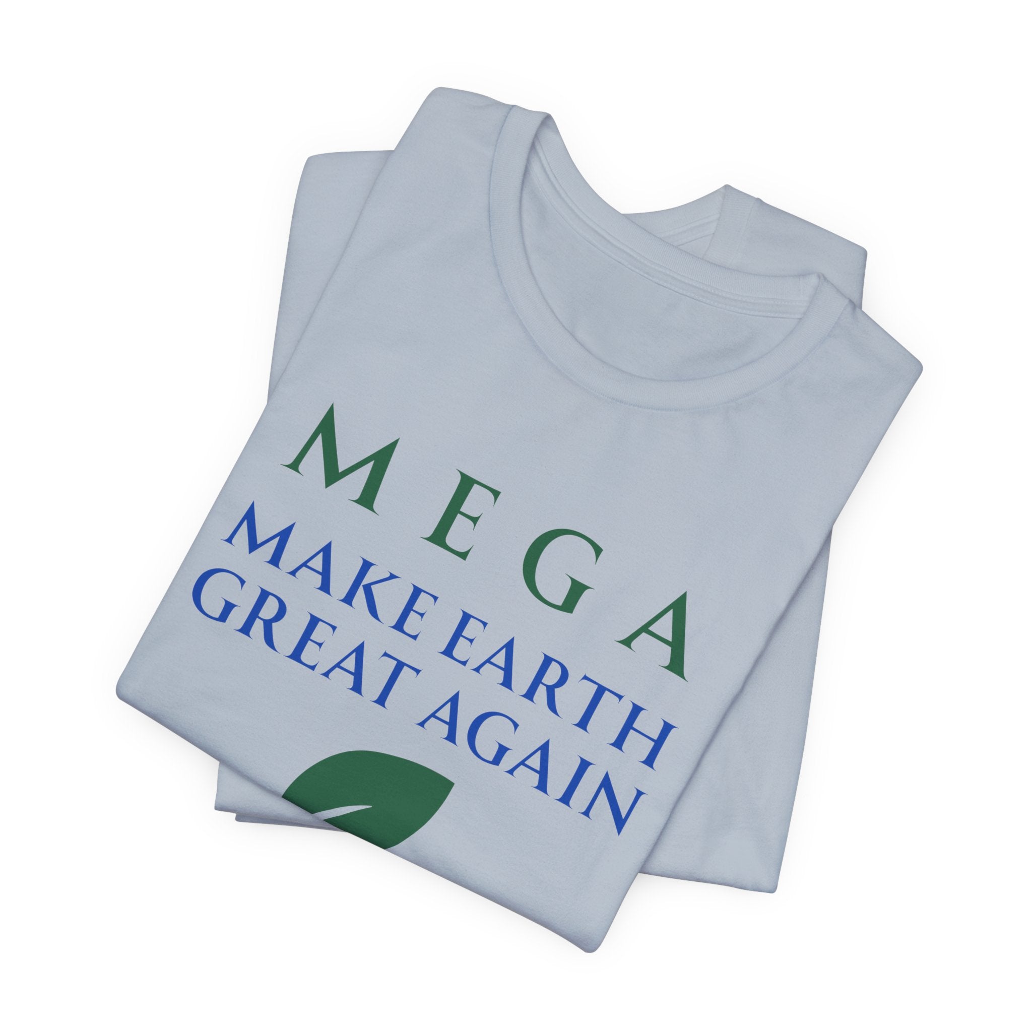MEGA Make Earth Great Again Version 2-Unisex Jersey Short Sleeve Tee