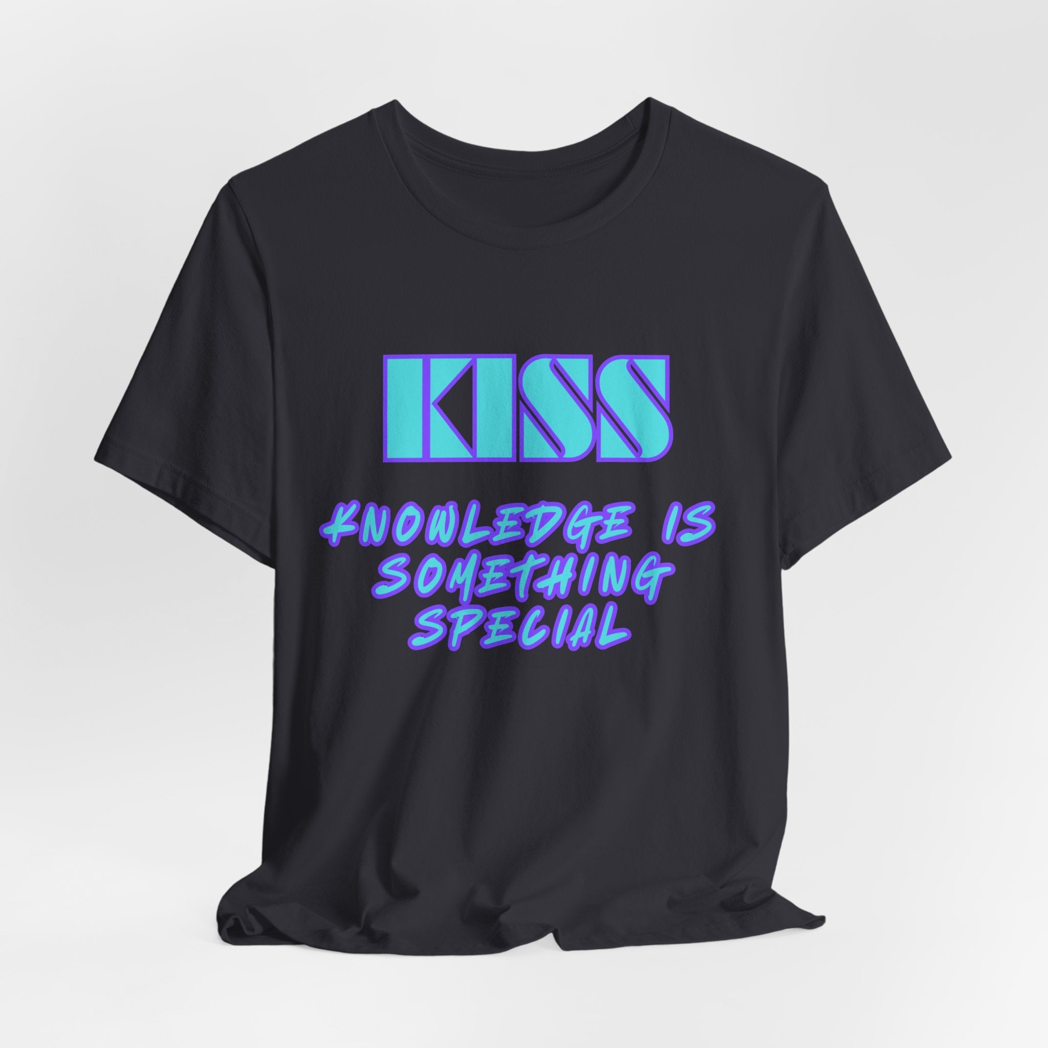 KISS-Knowledge is Something Special-Unisex Jersey Short Sleeve Tee