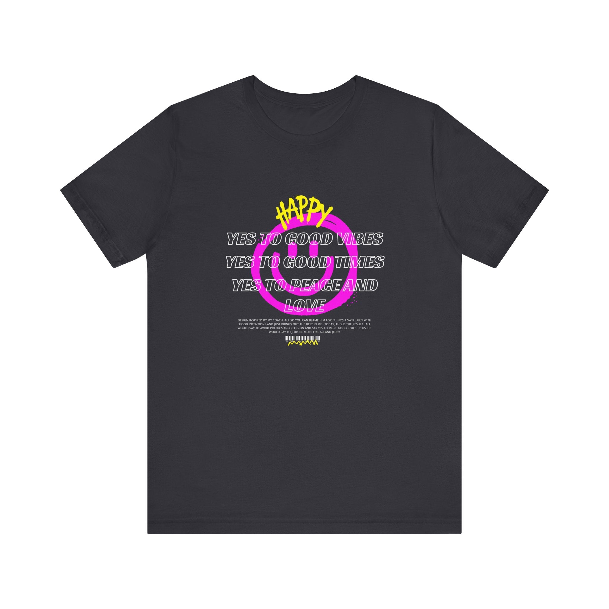 Good Times-Unisex Jersey Short Sleeve Tee