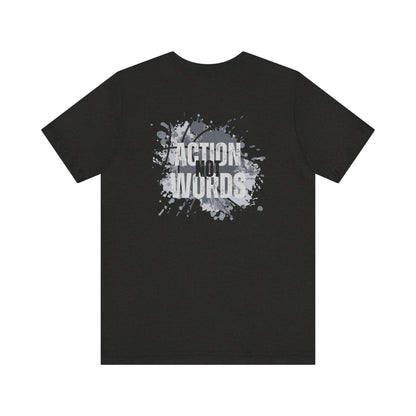 Action Not Words-Unisex Jersey Short Sleeve Tee