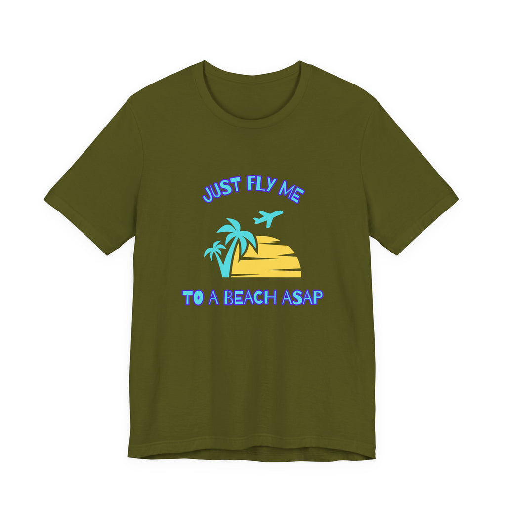 Just Fly Me to a Beach ASAP-Unisex Jersey Short Sleeve Tee