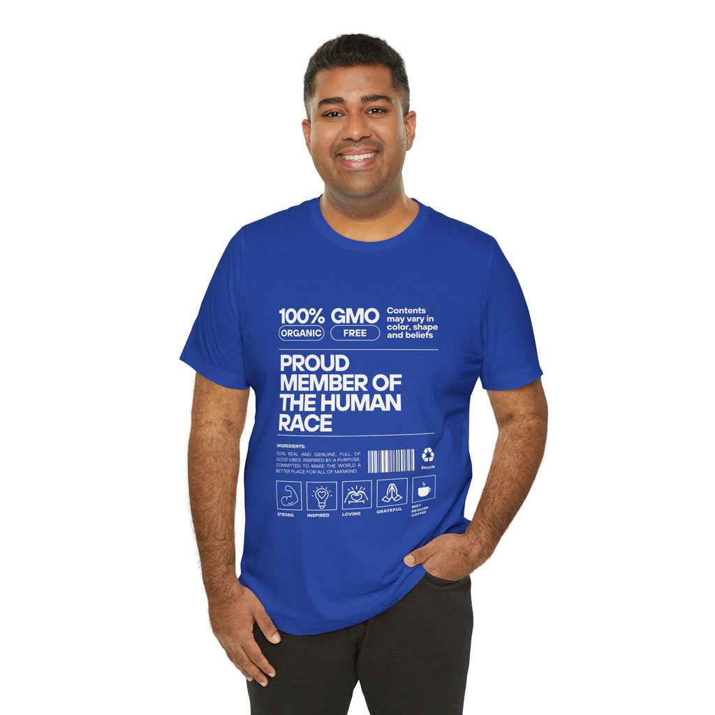 Proud Member of the Human Race-Unisex Jersey Short Sleeve Tee