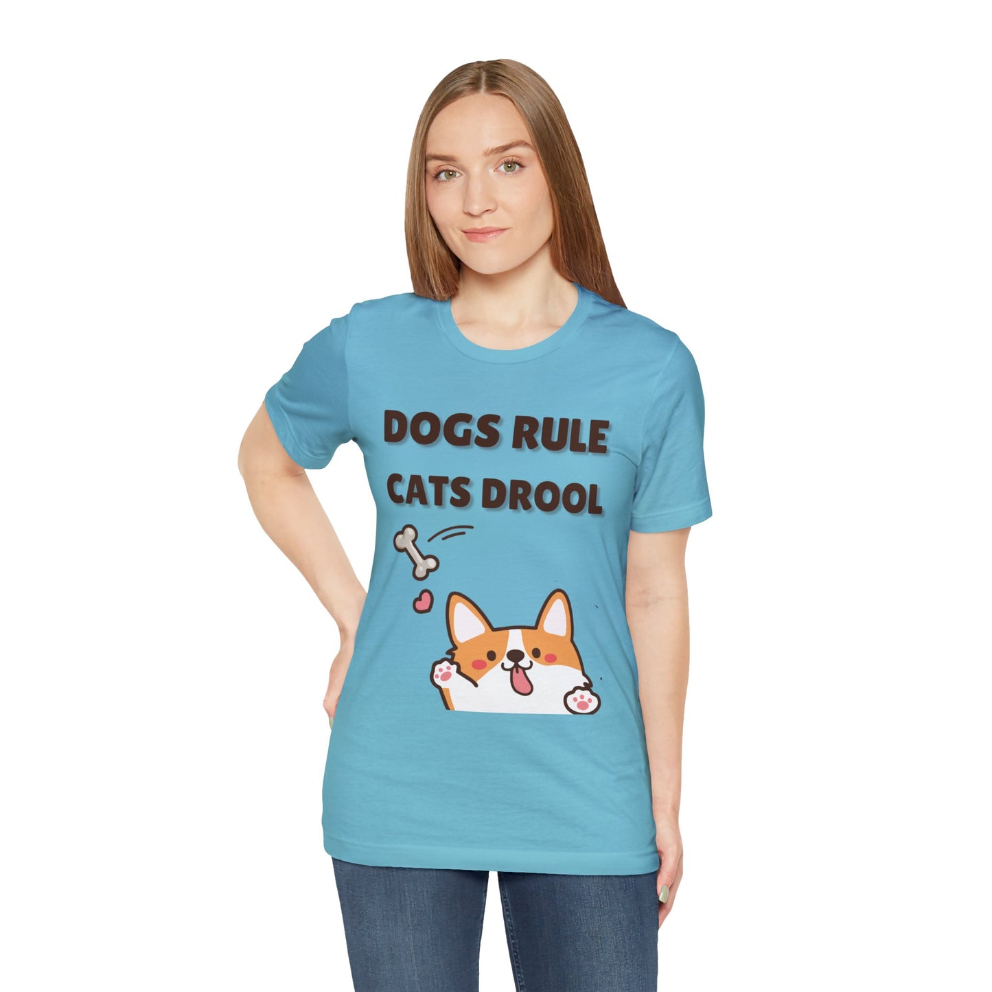 Dogs Rule Cats Drool Unisex Jersey Short Sleeve Tee