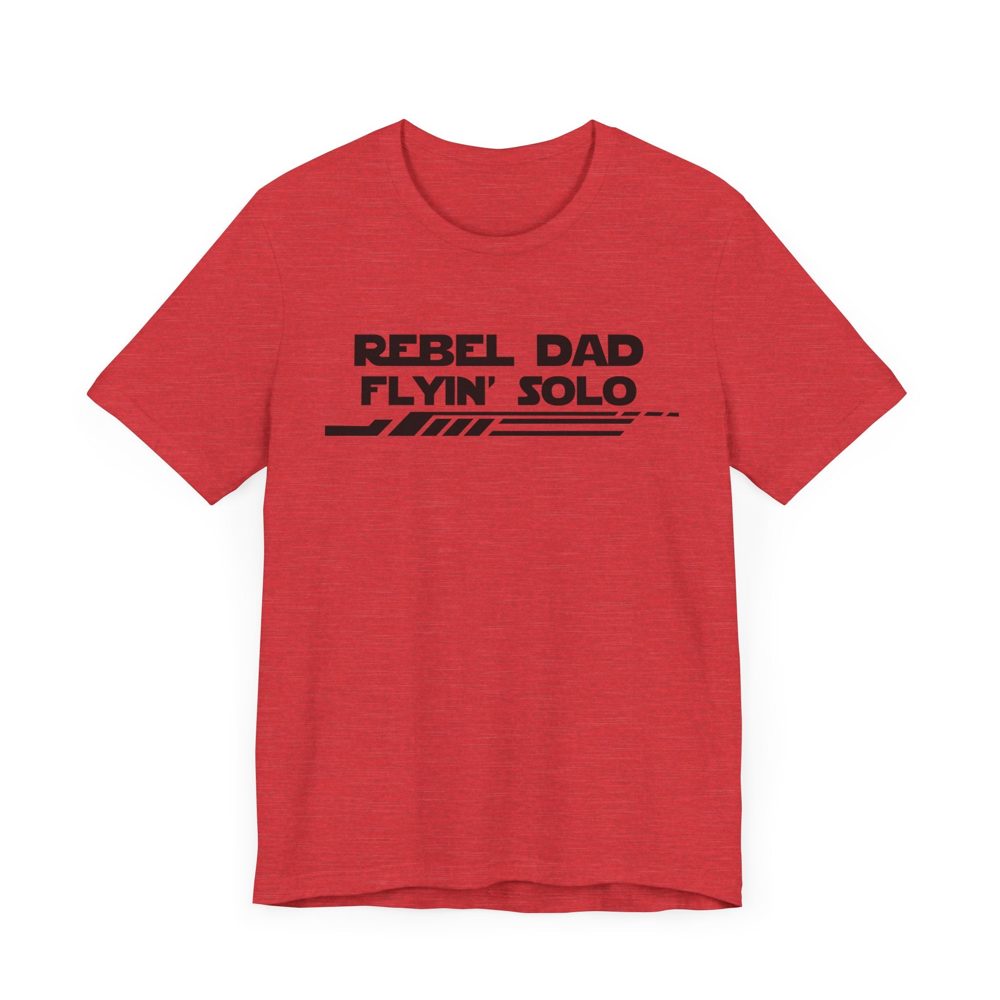 Rebel Dad Flyin' Solo-Unisex Jersey Short Sleeve Tee