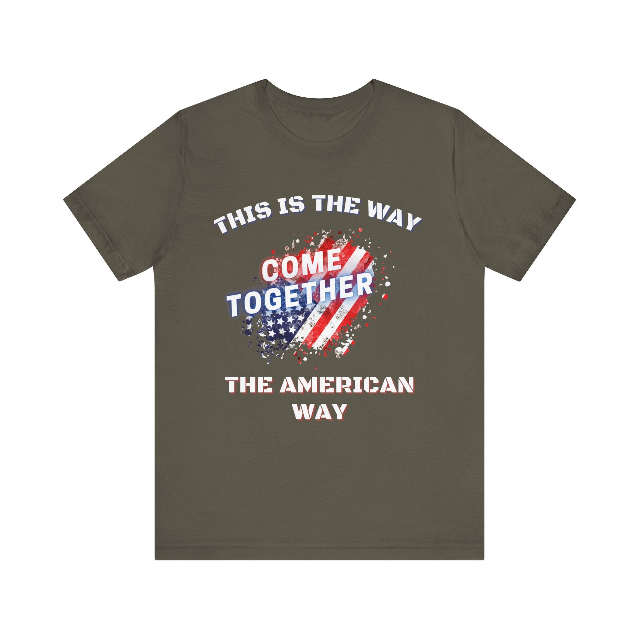 This is the Way...The American Way-Unisex Jersey Short Sleeve Tee